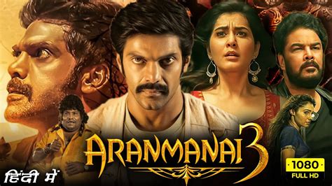 aranmanai 3 full movie hindi.